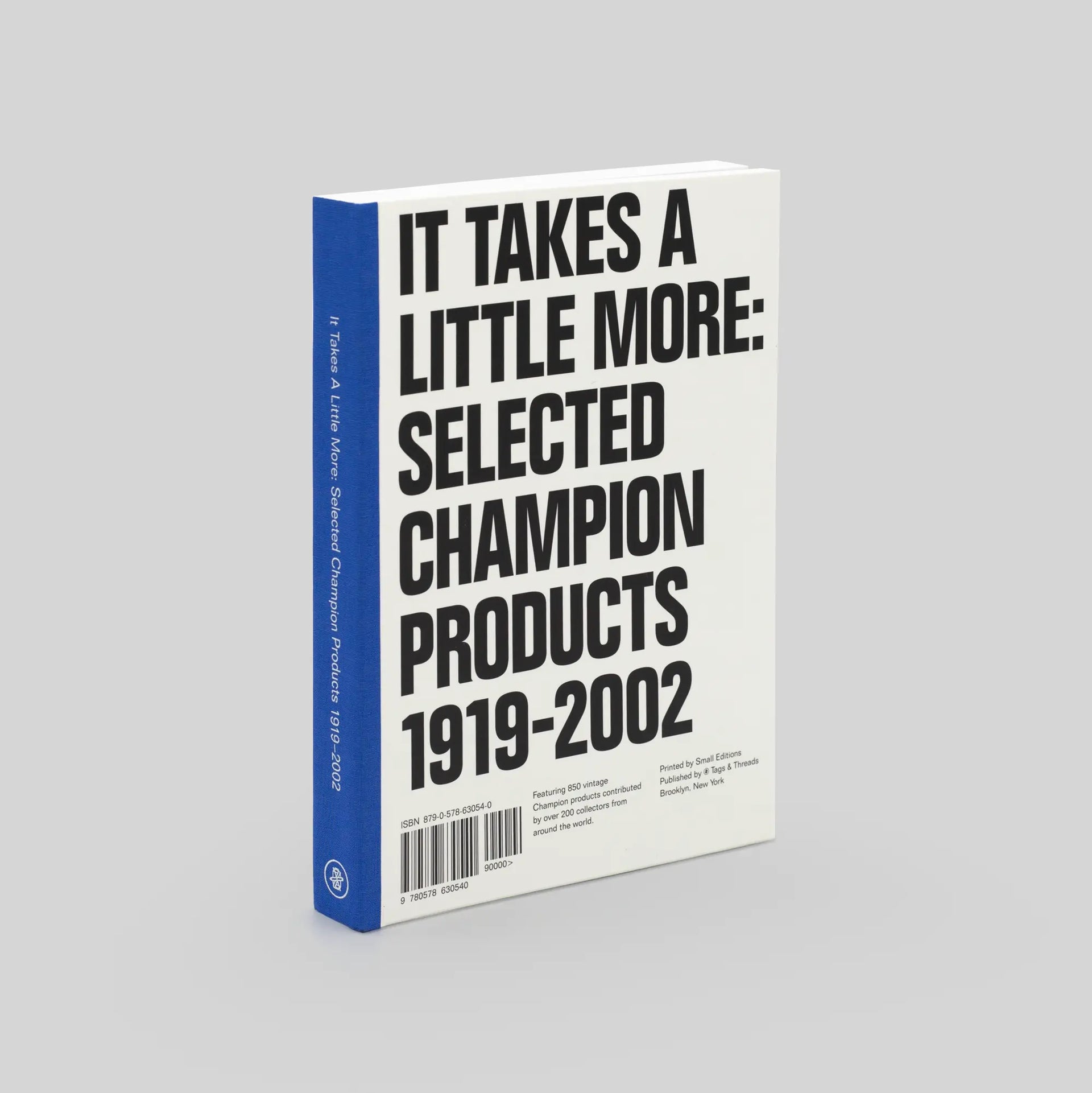 It Takes A Little More: Selected Champion Products 1919-2002 Book